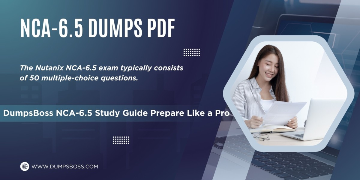 DumpsBoss NCA-6.5 Study Guide Unlock Your Future