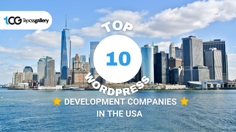 Top 10 WordPress Development Companies in the USA December 2024